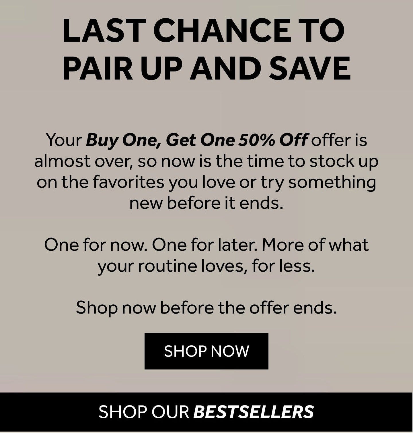 Buy one get one 50% OFF