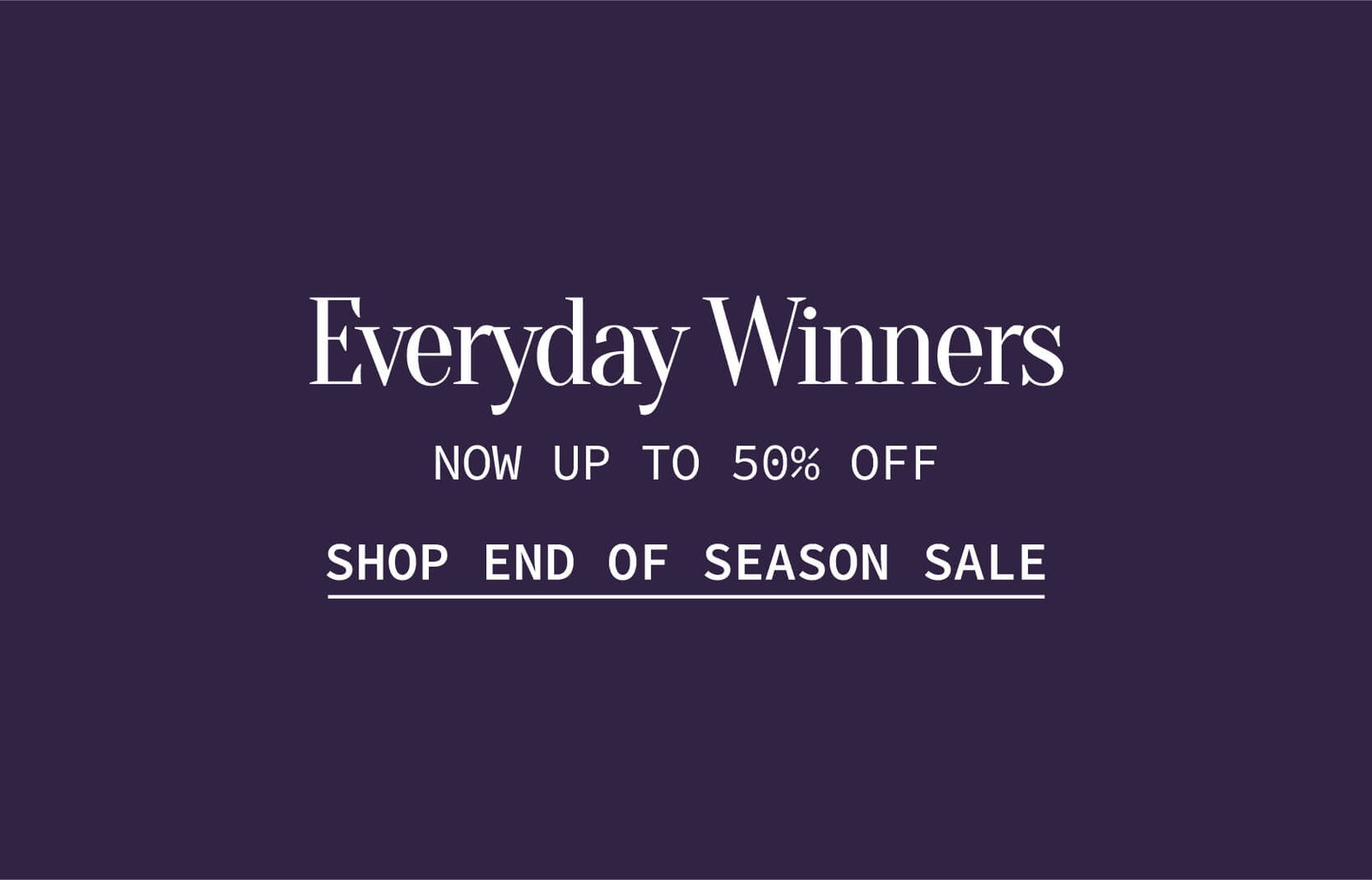 Everyday Winners