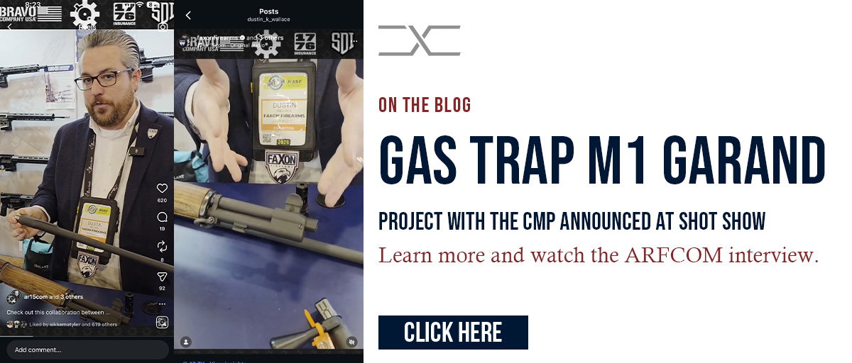 Gas Trap M1 Garand Recreated with CMP | Faxon Firearms