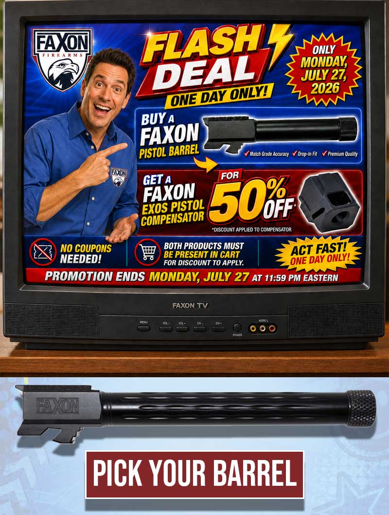 BUY A PISTOL BARREL GET AN EXOS PISTOL COMP 50% OFF - PICK YOUR BARREL