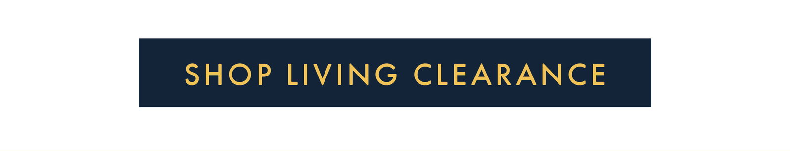 Shop Living Clearance