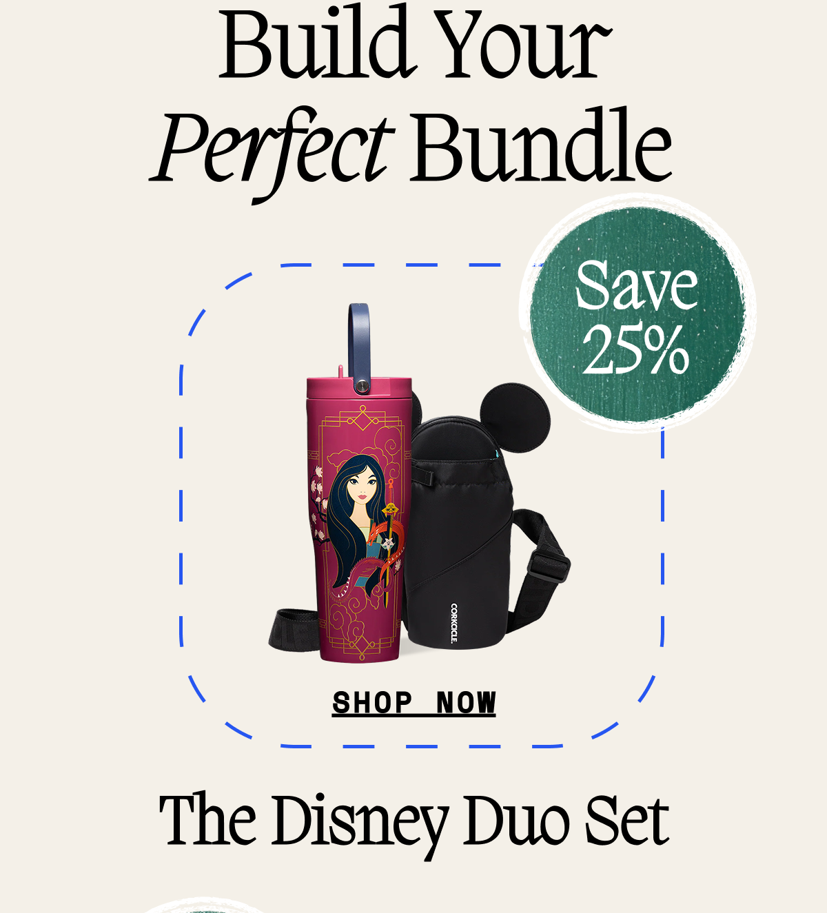 Save 25% with the Disney Duo Set