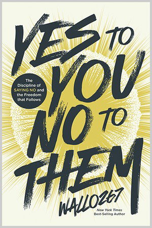 Yes to You, No to Them