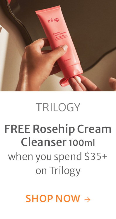 FREE Rosehip Cream Cleanser 100ml when you spend $35+ on Trilogy