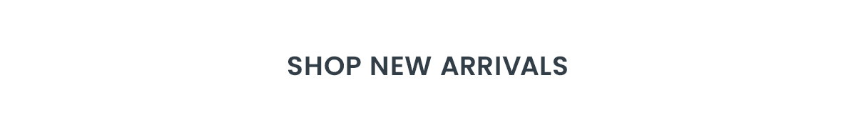 All New Arrivals