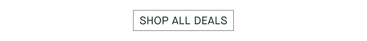 SHOP ALL DEALS