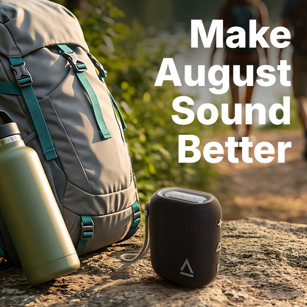 Make August Sound Better.