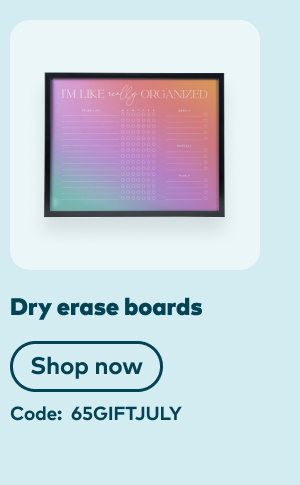 65% off dry erase boards. Code: 65GIFTJULY. Ends: 7/28, see site for details. Shop now.