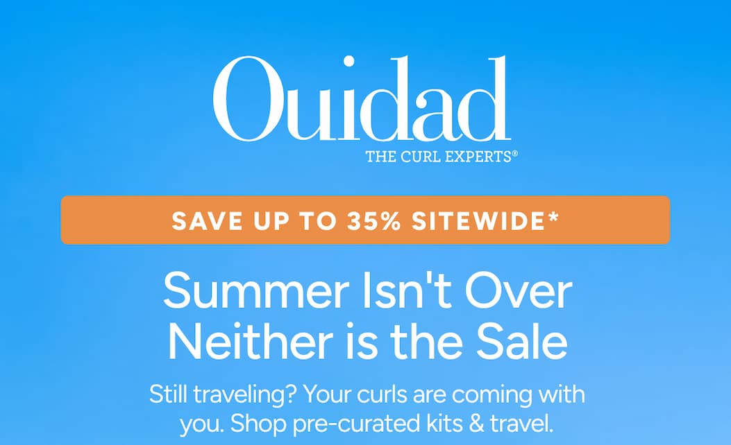 Save Up To 35% Sitewide* - Summer Isn't Over Neither is the Sale. - Still traveling? Your curls are coming with you. Shop pre-curated kits & travel. 