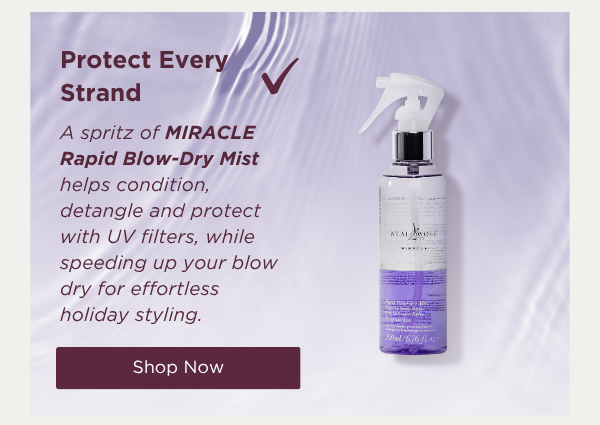MIRACLE Rapid Blow-dry Mist