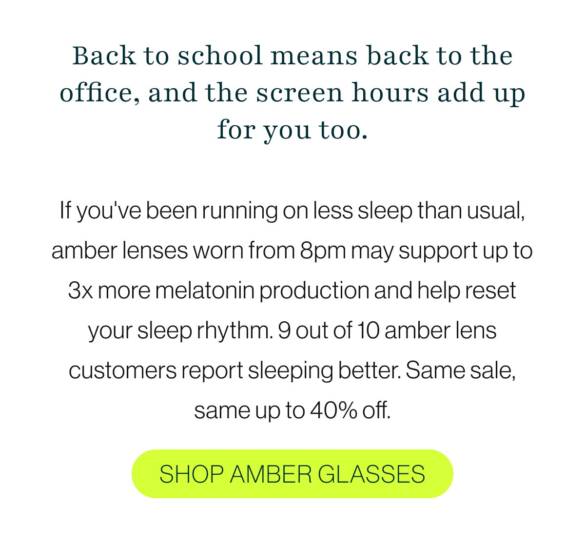 Back to school means back to the office, and the screen hours add up for you too.