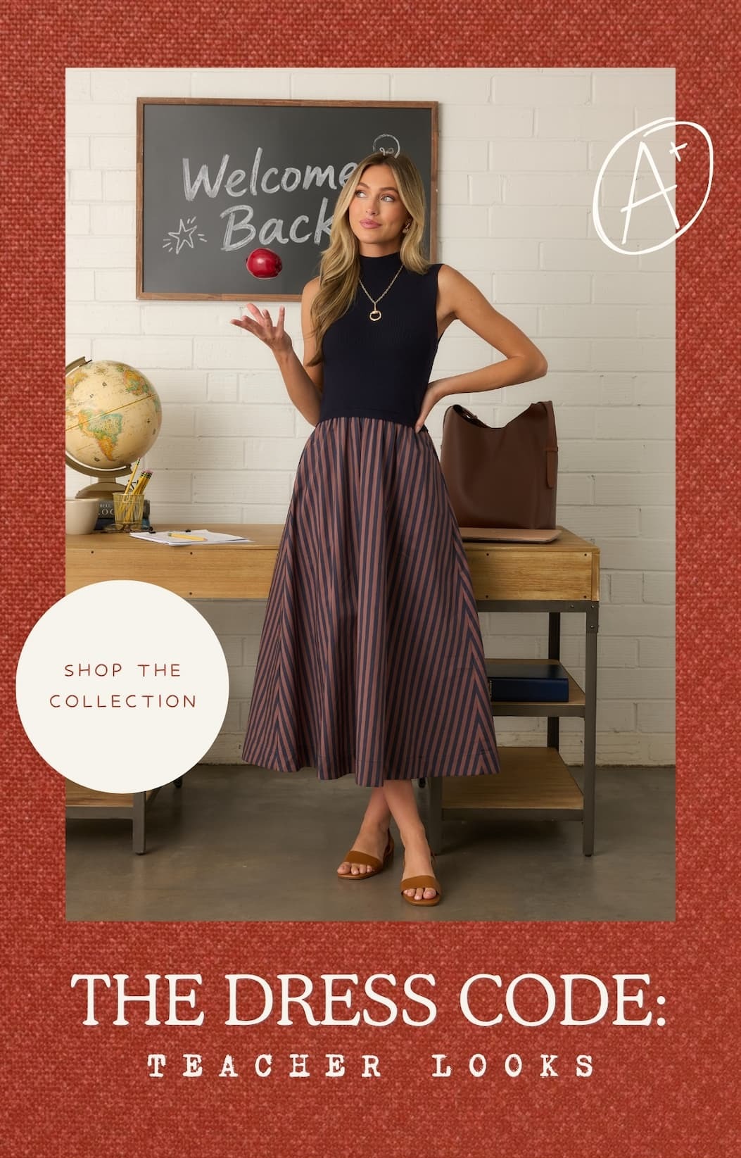 "The Dress Code: Teacher Looks. Shop the Collection."