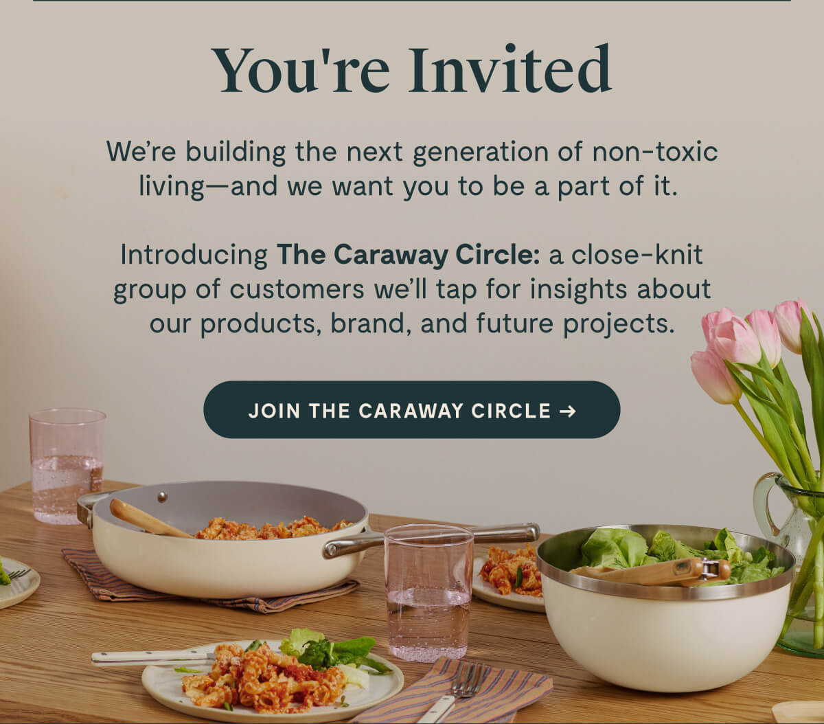You're Invited | Join The Caraway Circle 