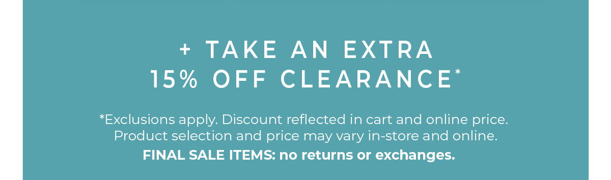 Take an Extra 15% off Clearance