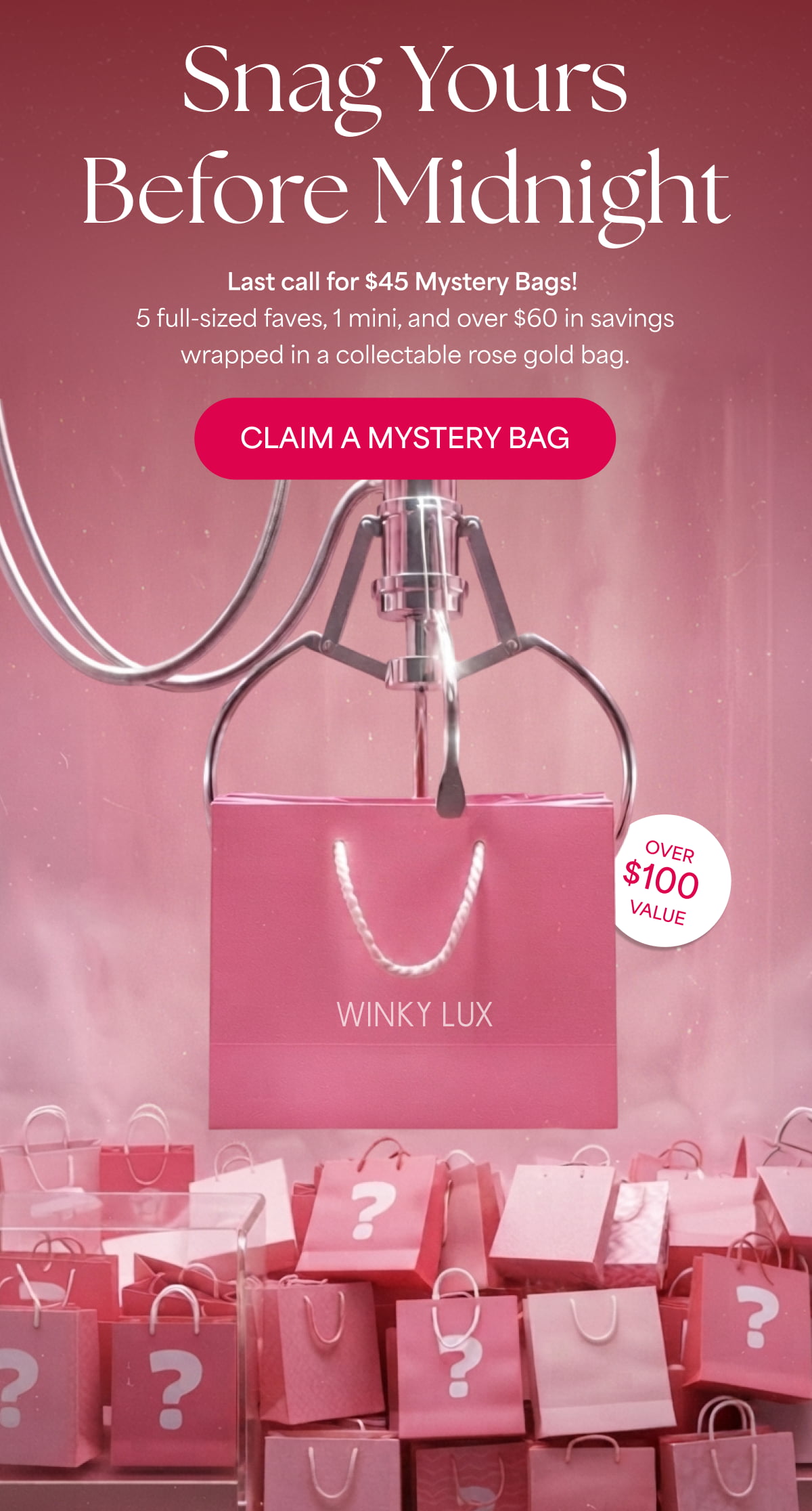 Snag Yours Before Midnight [Click here to Claim A Mystery Bag]