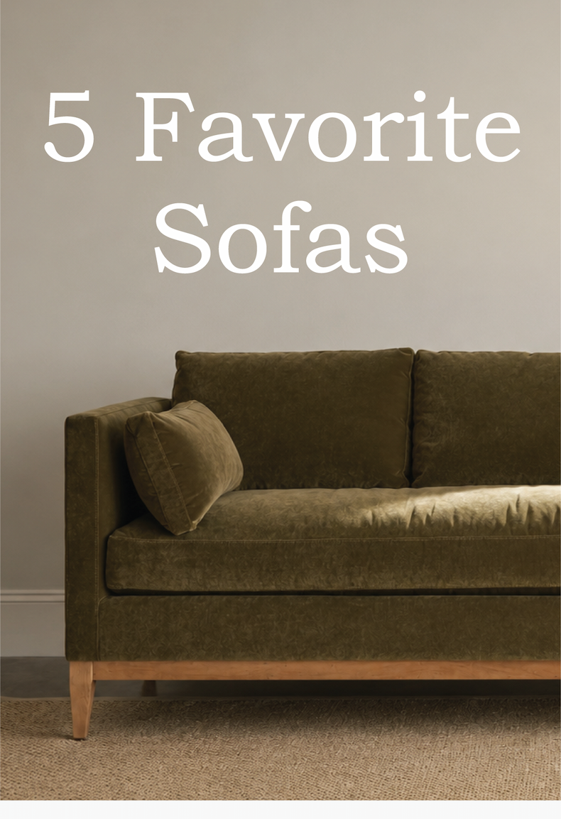 5 Favorite Sofas