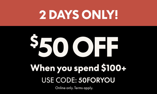 $50 Off $100+