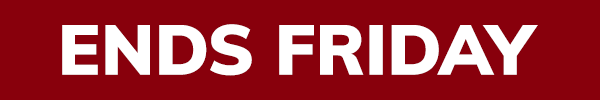 ENDS FRIDAY