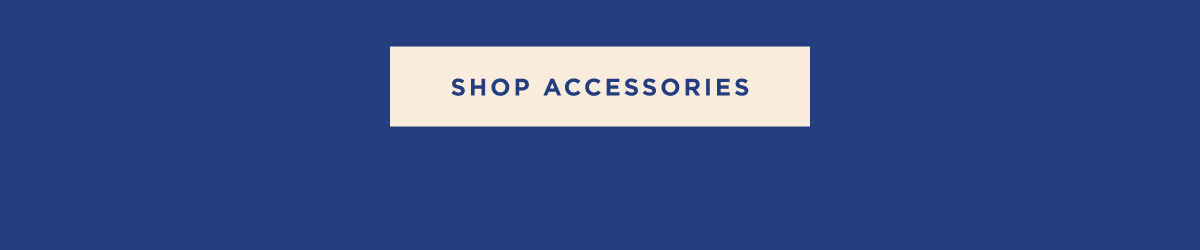 SHOP ACCESSORIES