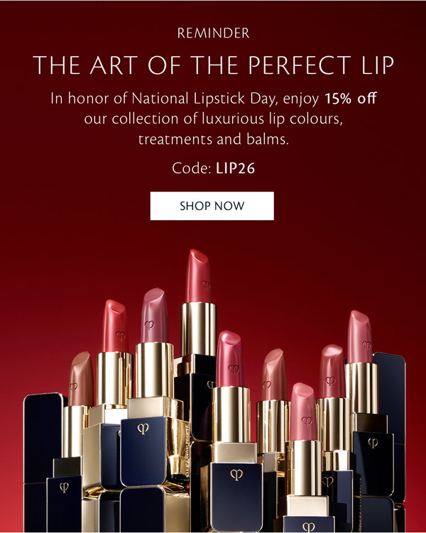 National Lipstick Day 15% off all our lip products.