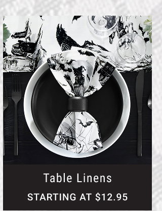 Table Linens Starting at $12.95