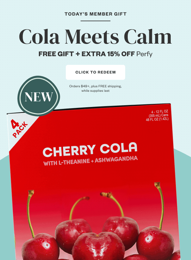 Cola Meets Calm. Click to Redeem.