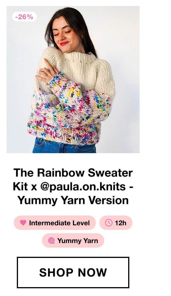 The Rainbow Sweater Kit x @paula.on.knits - Yummy Yarn Version