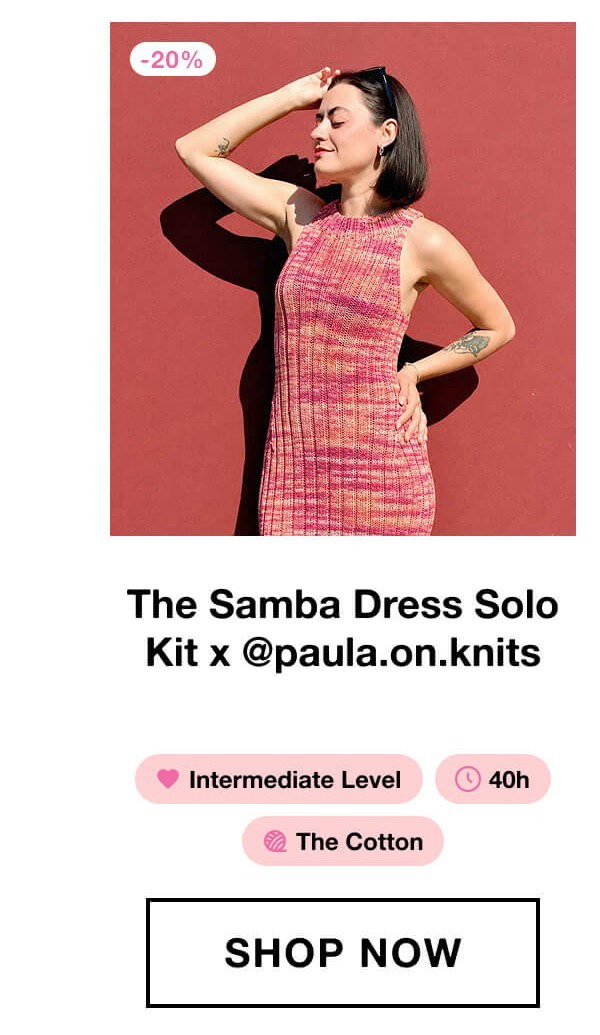 The Samba Dress Solo Kit x @paula.on.knits