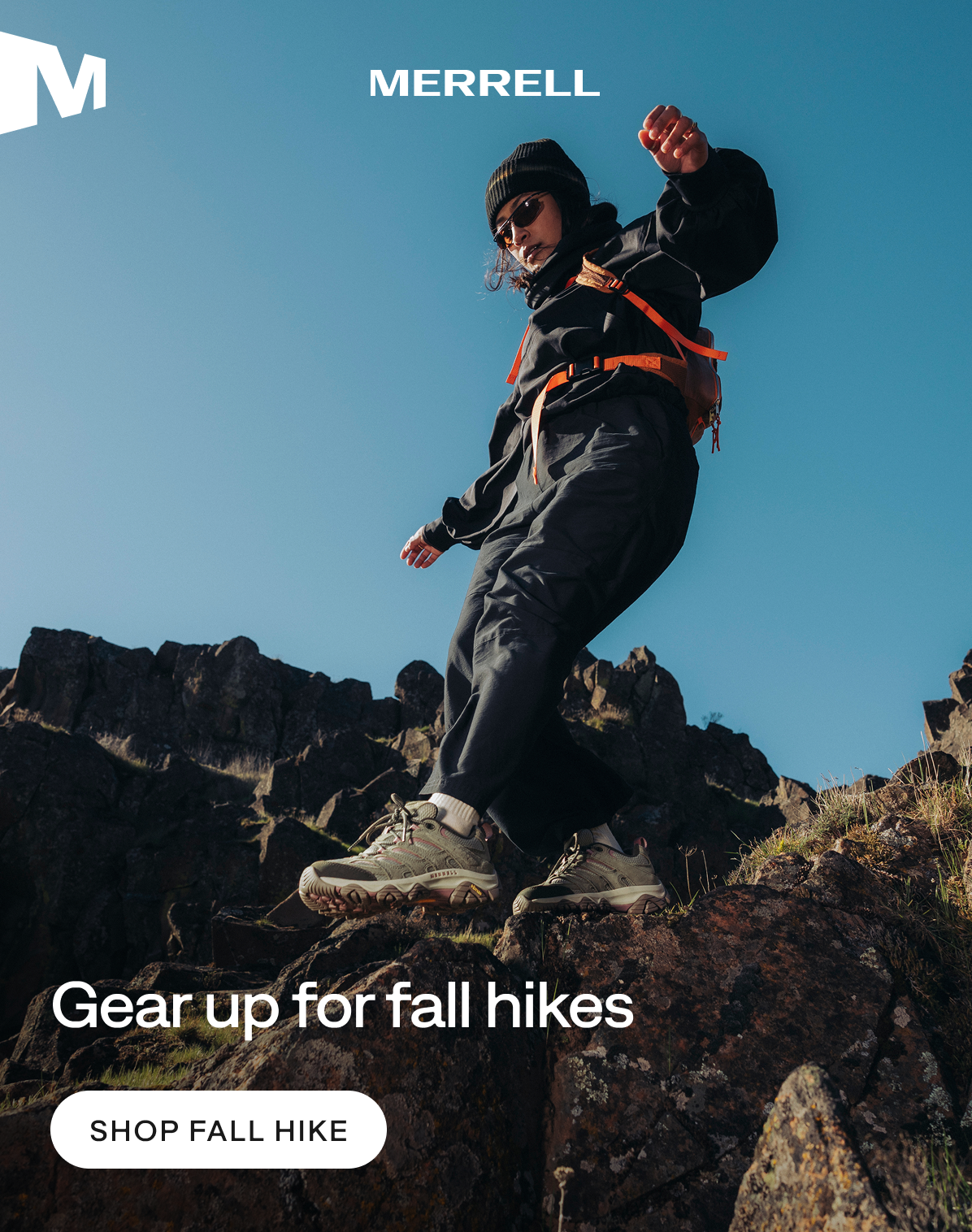 MERRELL -  Gear up for fall hikes   [Shop Fall Hike]