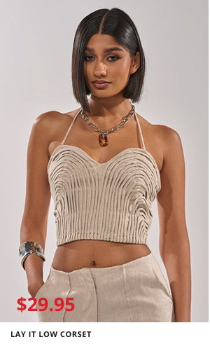 LAY IT LOW CORSET