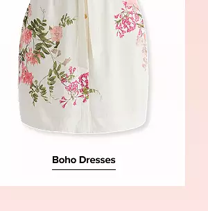Boho dresses.
