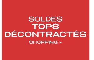 TOPS DÉCONTRACTÉS EN SOLDES