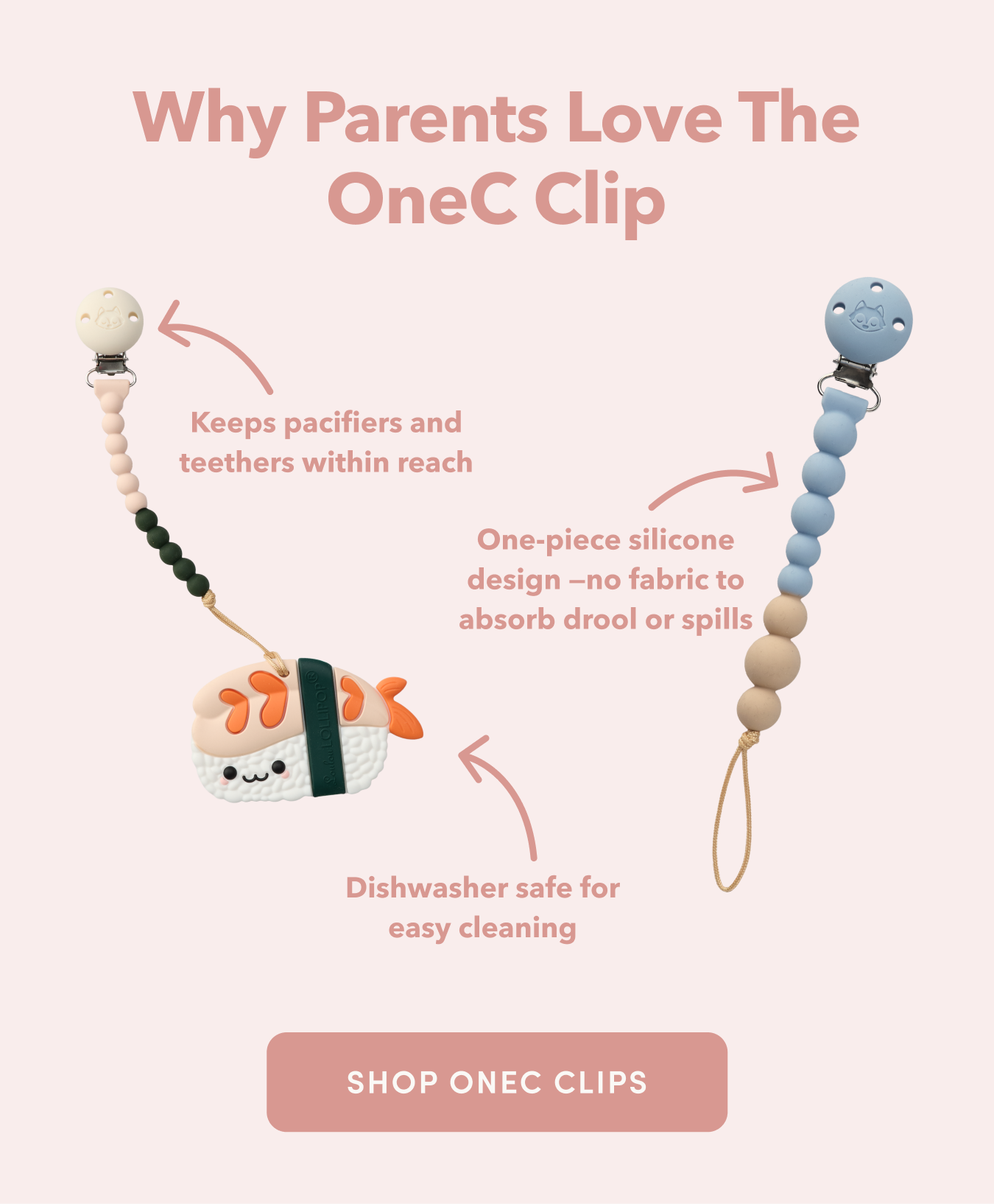 infographic with peach text and images of a sushi teether and two silicone pacifier clips