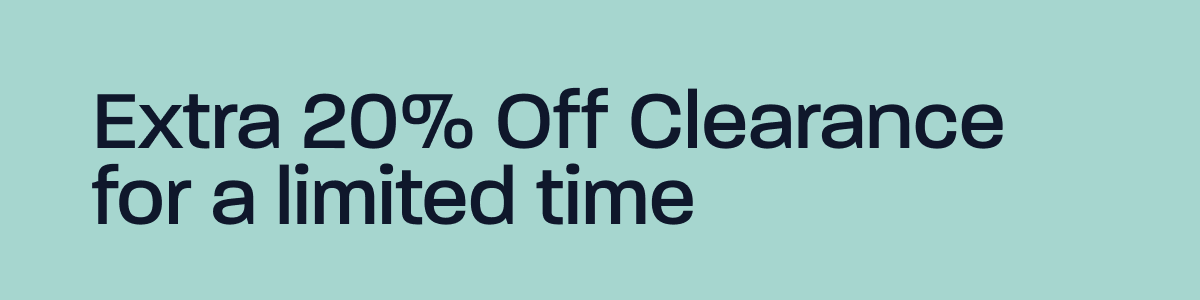 Extra 20% Off Clearance