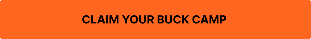 Claim Your Buck Camp 