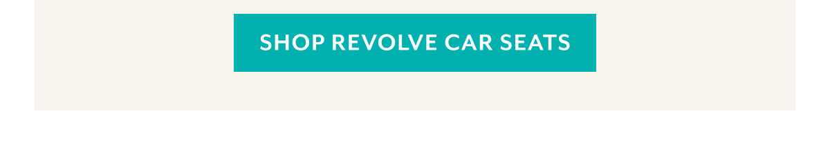 SHOP REVOLVE CAR SEATS
