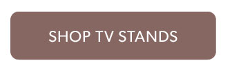 Click to shop TV Stands