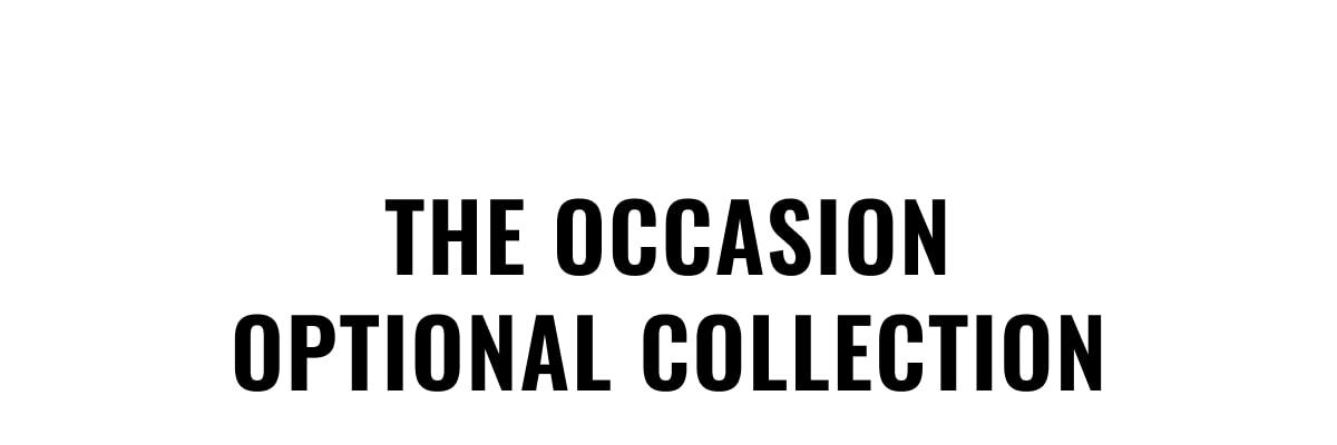 The Occasion Optional Collection