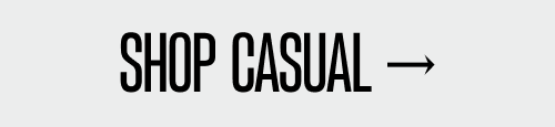 Shop Casual