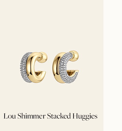Lou Shimmer Stacked Huggies