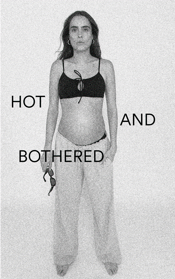 Hot & Bothered