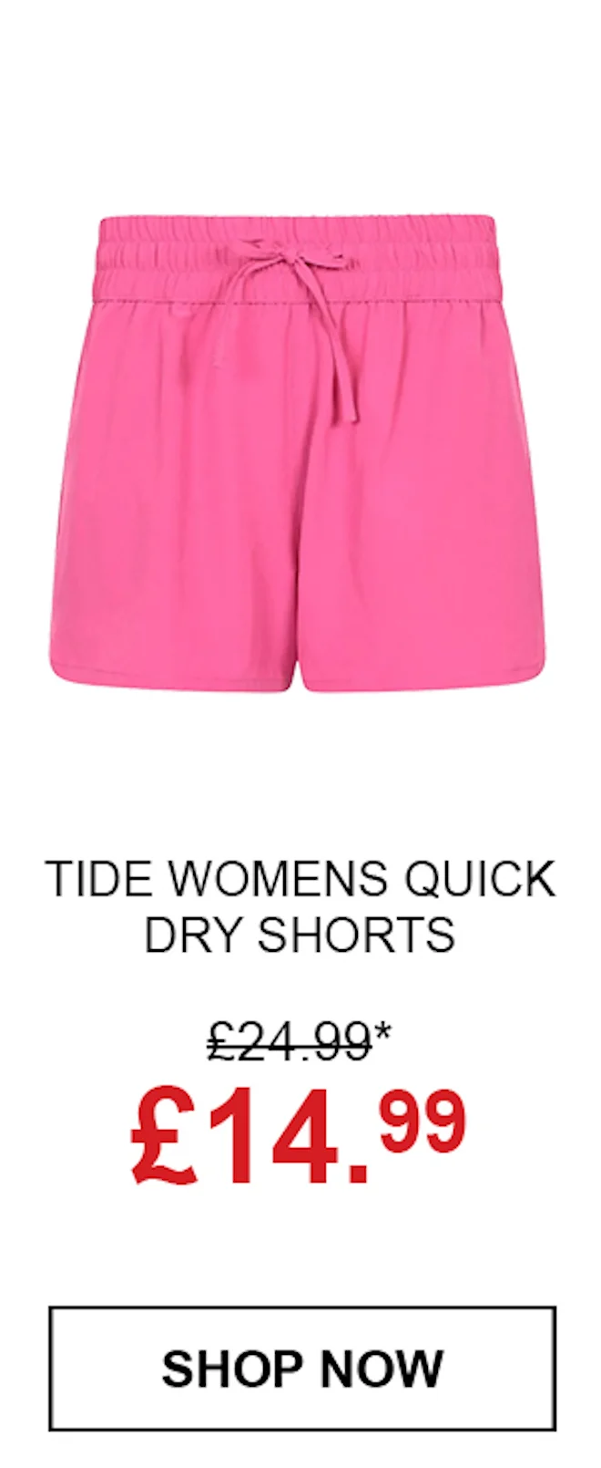 Tide Womens Quick Dry Shorts