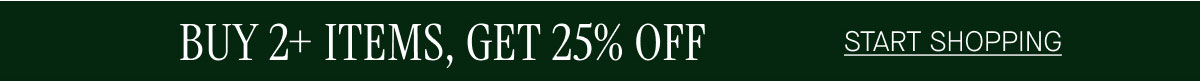 Get 25% OFF