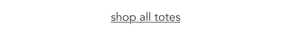 Shop All Totes