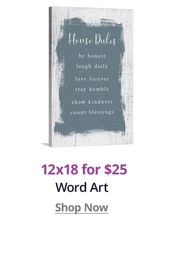 12x18 Word Art for $25! Shop Now