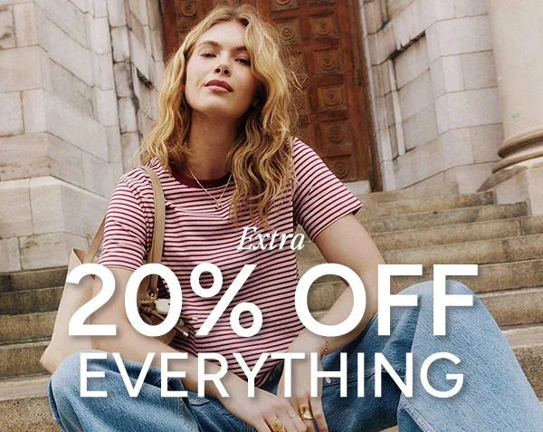 Extra 20% off everything