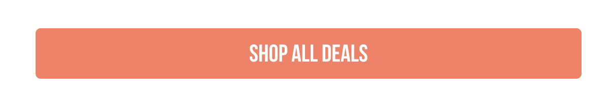 SHOP ALL DEALS