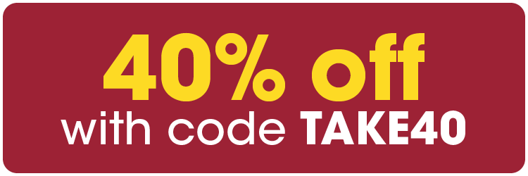 40 Off with code TAKE40