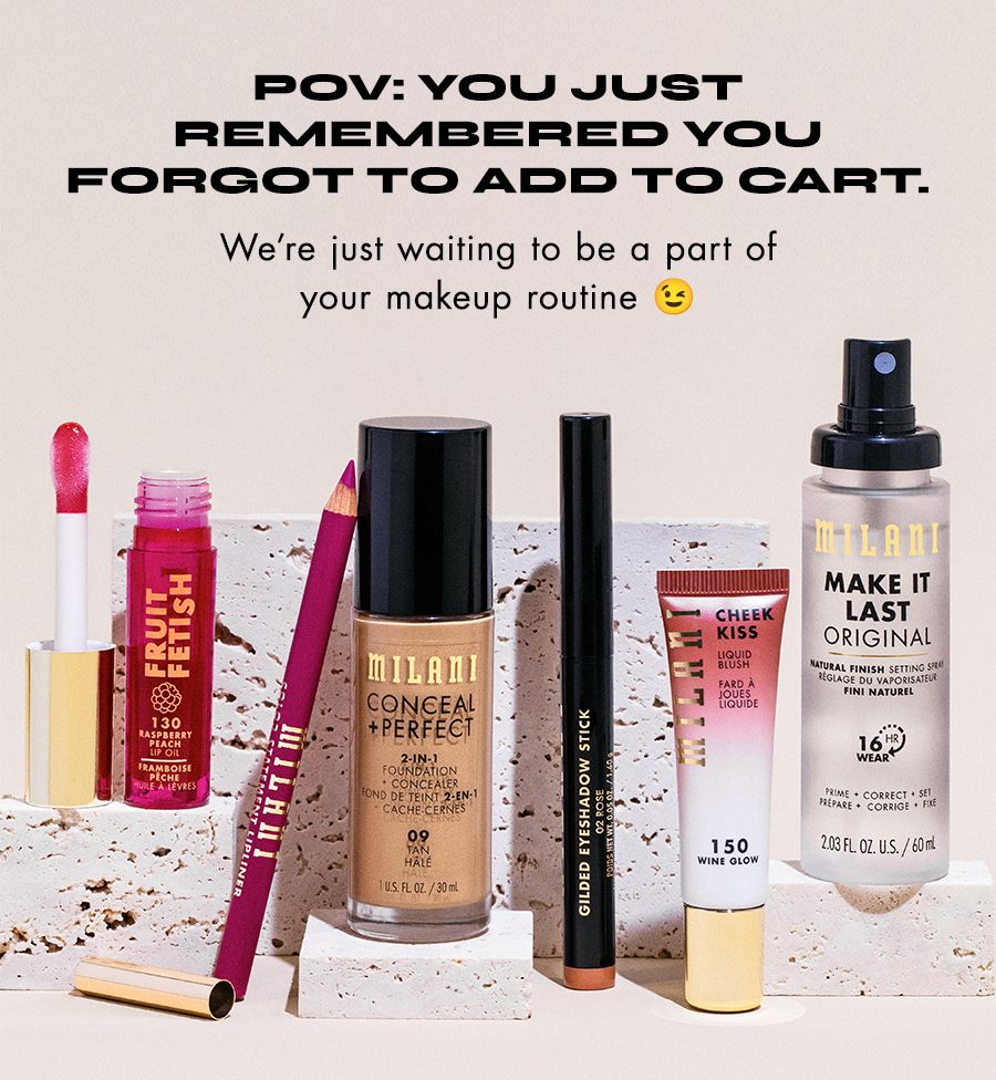 pov you just remembered you forgot to add to cart. we're just waiting to be a part of your makeup routine