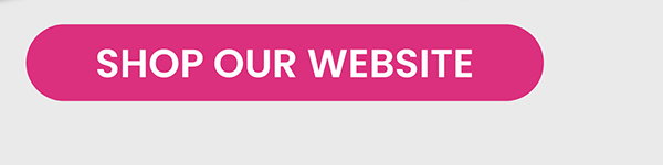 Shop Our Website